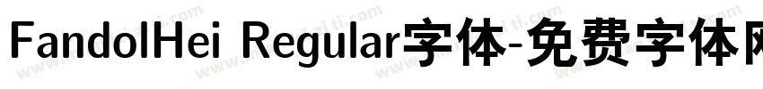 FandolHei Regular字体字体转换